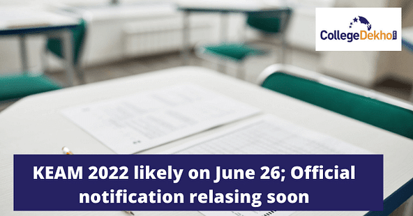 KEAM 2022 likely on June 26; Official notification relasing soon