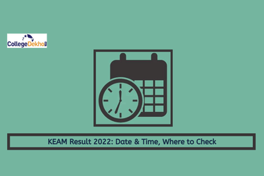 KEAM Result 2022: Date & Time, Where to Check