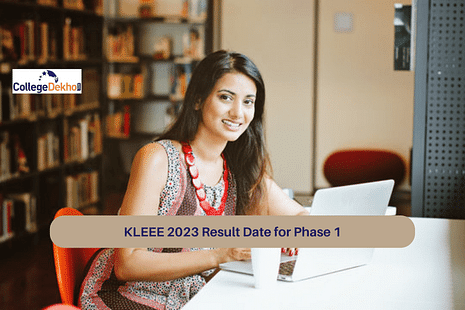KLEEE 2023 Result Date for Phase 1