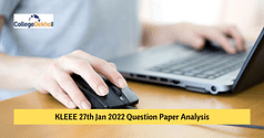 KLEEE 27th January 2022 Question Paper Analysis - Check Difficulty Level, Weightage