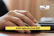 KLEEE Application Form 2023: Phase 1 Registration Closing on December 12, Apply Now for B.Tech Admission