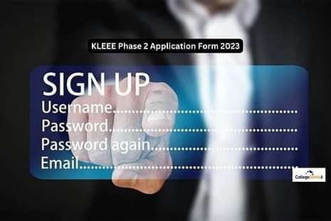 KLEEE Phase 2 Application Form 2023: Check dates, important instructions