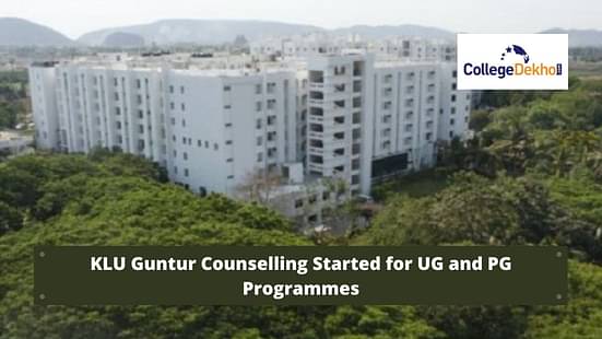 KL University Guntur Counselling Process 2021 started