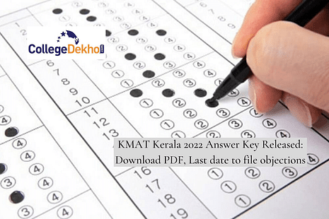 KMAT Kerala 2022 Answer Key Released: Download PDF, Last date to file objections