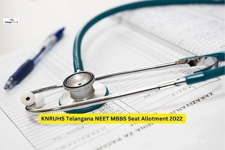 KNRUHS Telangana NEET MBBS Seat Allotment 2022 Released: Direct Link, Fee, Seat Acceptance Process