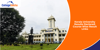 Kerala University Results Declared: Course-Wise Result Links