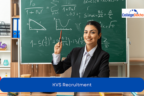 KVS Recruitment 2024: Dates, Application, Vacancies, Selection Process