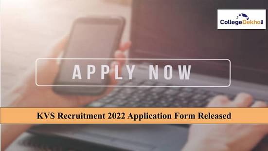 KVS Recruitment 2022 Application Form