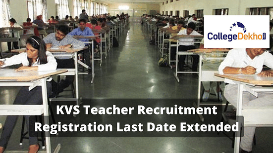 KVS Teacher Recruitment Registration Last Date