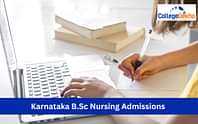 Karnataka B.Sc Nursing Admissions 2025: Dates, Registration, Eligibility, Result, Counselling