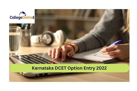 Karnataka DCET Option Entry 2022