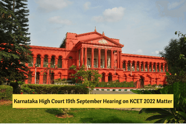 Karnataka High Court 19th September Hearing on KCET 2022 Live Updates