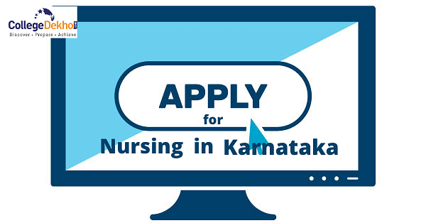 Karnataka Nursing Application Form 2021: Registration, Fee, Documents ...