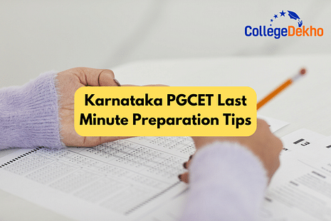 Karnataka PGCET 2024 Last Minute Preparation Tips