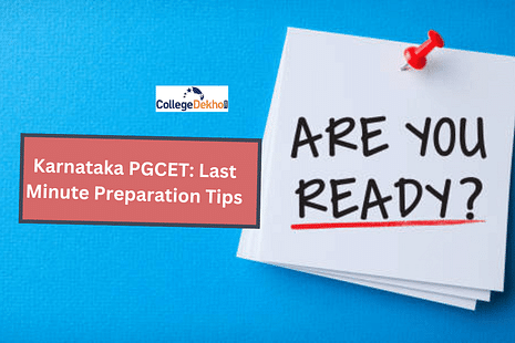 Karnataka PGCET 2023: Last Minute Preparation Tips