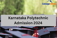 Karnataka Polytechnic Admission 2024 - Dates (Announced), Eligibility, Application Form, Merit List