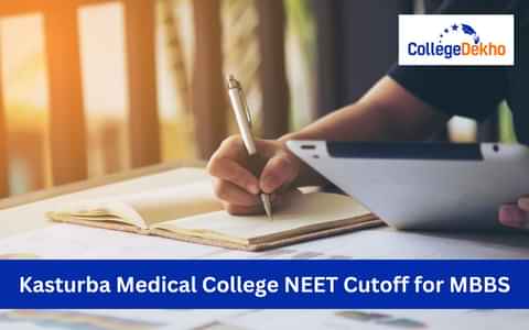 Kasturba Medical College NEET Cutoff 2025 for MBBS