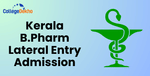 Kerala B.Pharm Lateral Entry Admission 2025