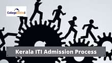 Kerala ITI Admission 2024: Registration, Documents Required, Rank List (Released), Selection Process