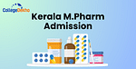 M.Pharm Admissions in Kerala