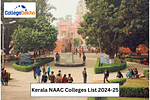 Kerala NAAC Colleges List 2024-25