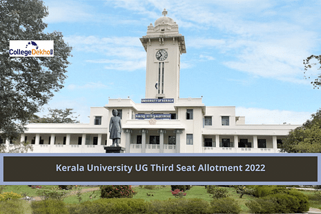Kerala University UG Third Seat Allotment 2022: Direct Link to Check, Admission Process, Instructions