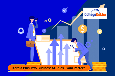 Kerala Plus Two Business Studies Exam Pattern 2024-25