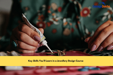 Key Skills You Learn in a Jewellery Design Course