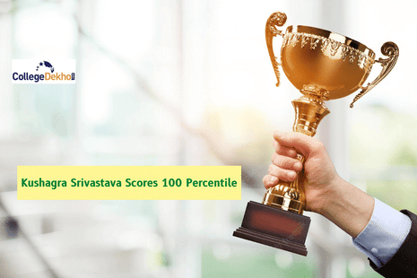 JEE Main 2022 Jharkhand Topper (Session 1): Kushagra Srivastava Scores 100 Percentile