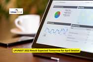 LPUNEST 2022 April Session Result Expected Today; Check Details Here