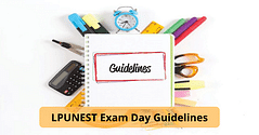 LPUNEST 2025 Exam Day Guidelines