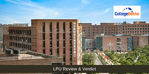 Lovely Professional University Review & Verdict