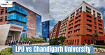 LPU vs Chandigarh University