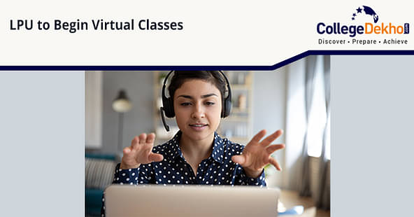 LPU to Begin Virtual Classes