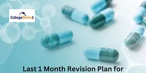 Last 1 Month Revision Plan for NEET PG