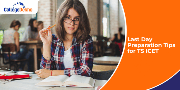 Last Day Preparation Tips for TS ICET 2025