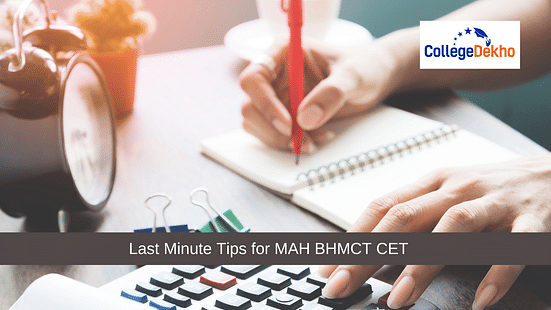 Last Minute Tips for MAH BHMCT CET