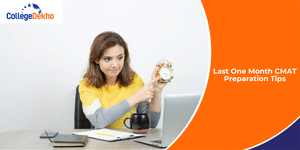 Last One Month CMAT Preparation Tips