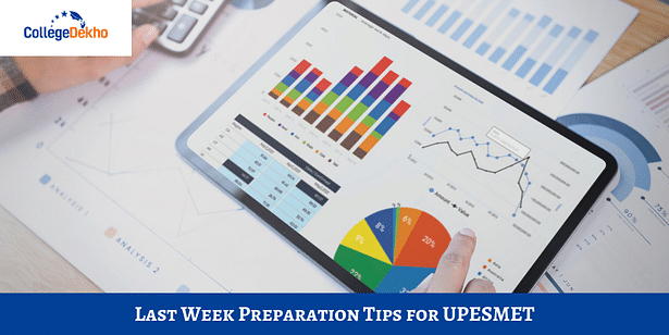 Last Week Preparation Tips for UPESMET 2023