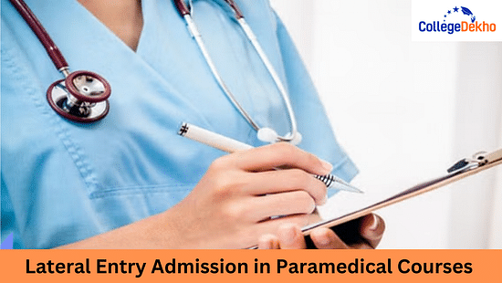 Lateral Entry Admission in Paramedical Courses 2024
