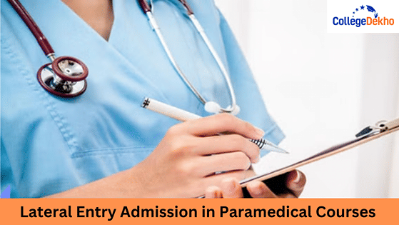 Lateral Entry Admission in Paramedical Courses 2025 - Dates ...