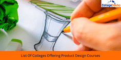 Top Colleges Offering Product Design Courses 2024