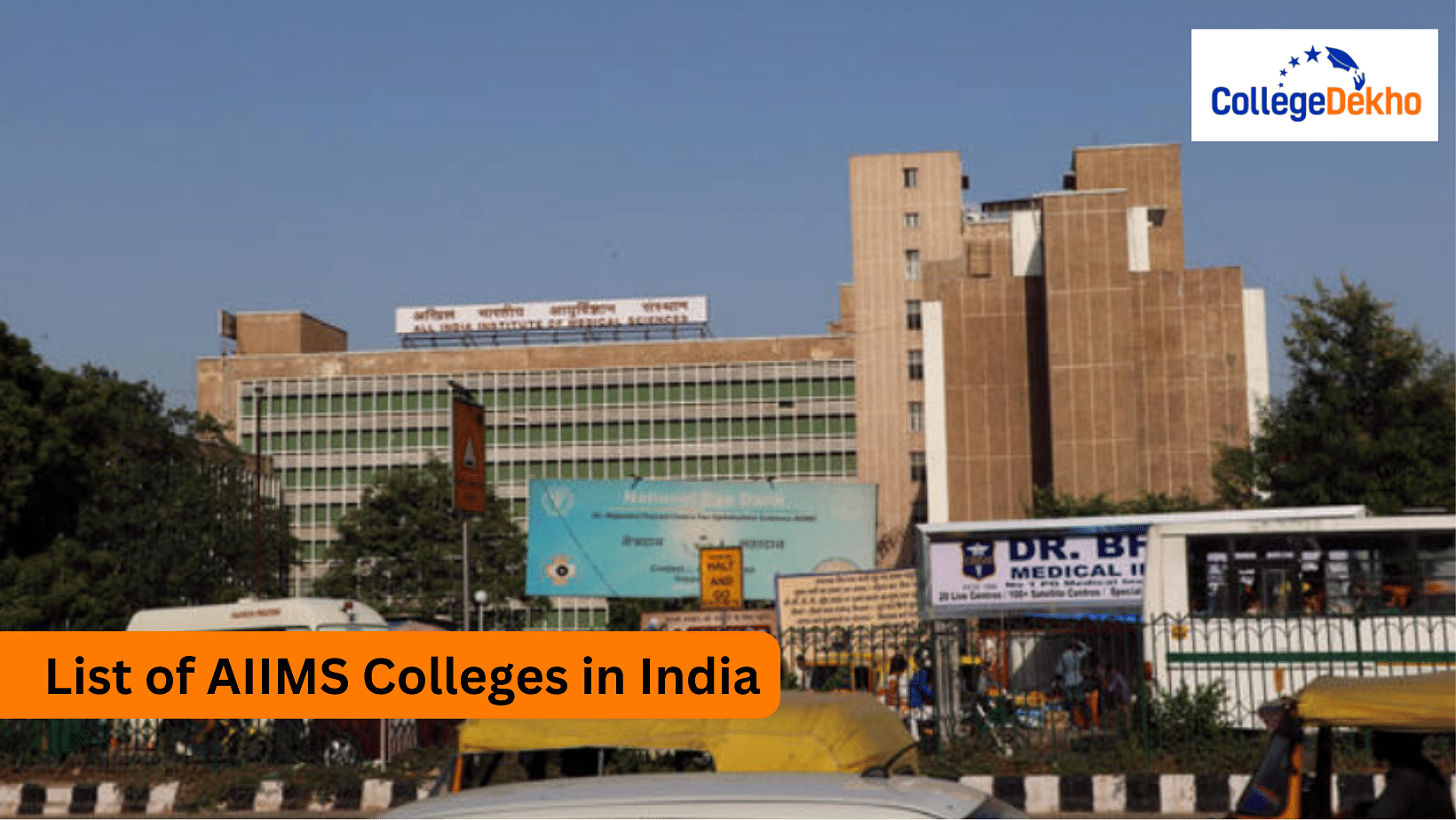 List of AIIMS Colleges in India 2024 Ranking Courses Fees and