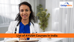 Ayush Courses and Admissions In India