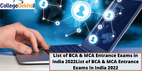 List of BCA & MCA Entrance Exams in India