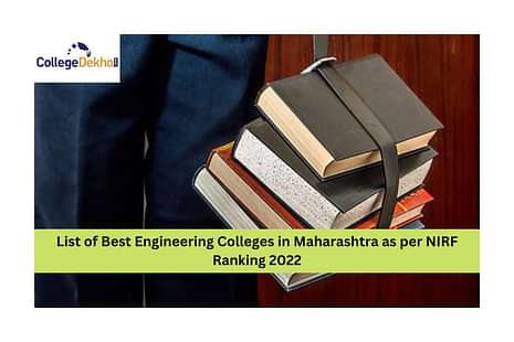 List of Best Engineering Colleges in Maharashtra as per NIRF Ranking 2022