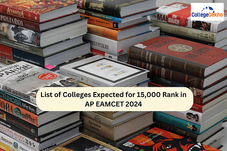 List of Colleges Expected for 15,000 Rank in AP EAMCET 2024