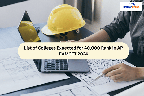 List of Colleges Expected for 40,000 Rank in AP EAMCET 2024