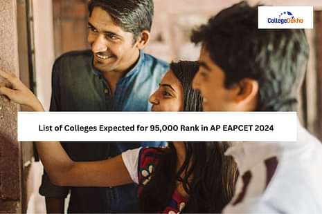 Colleges Expected for 95,000 Rank in AP EAPCET 2024