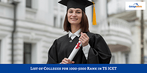 List of Colleges for TS ICET Rank Between 1000-5000